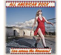 All American Rock (Live..Across the Airwaves ! )