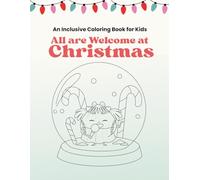 All Are Welcome at Christmas: An Inclusive Coloring Book for Kids
