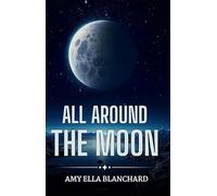 All Around The Moon