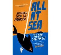 All At Sea Julian Sayarer, (Auteur)