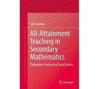 All-Attainment Teaching In Secondary Mathematics