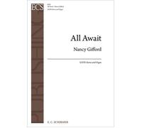 All Await / Choral Score