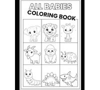 All babies coloring book: Coloring book