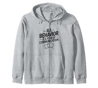 All Behavior is Communication Psychology Citation Sweat à Capuche