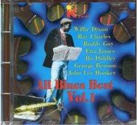 All Blues Best 1 - Willie Dixon, Ray Charles, Buddy Guy, Etta James, Bo Diddley..
