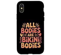 All Bodies are Bikini Bodies Self-Love Beach Mindset - Coque pour iPhone X/XS