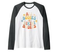All Bodies are Bikini Bodies Self-Love Beach Mindset - Manche Raglan