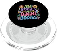 All Bodies are Bikini Bodies Self-Love Beach Mindset - PopSockets PopGrip pour MagSafe