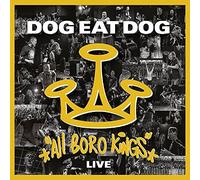Dog Eat Dog – All Boro Kings Live – CD + DVD – Metalville