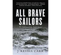 All Brave Sailors J. Revell Carr (Auteur)