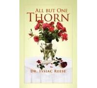 All But One Thorn