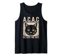 « All Cats are Cute A.C.A.C » Propriétaire de Chat Amusant Débardeur