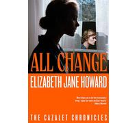 All Change: The Heartwarming Conclusion to the Beloved Historical Series
