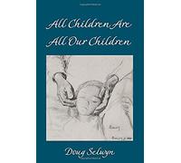 All Children Are All Our Children