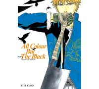 All Colour but the Black: The Art of Bleach