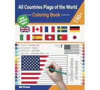 All countries flags of the world: Coloring book for kids and adults to learn about 190+ countries around the world and their flags and learn some ... capital, languages, population, currency