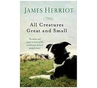 All Creatures Great and Small