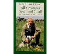 All Creatures Great and Small: """"If Only They Could Talk"""" and """"It Shouldn't Happen to a Vet Herriot, James (Auteur)