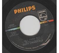 ALL CRIED OUT/I WISH I'D NEVER LOVED YOU/45/7"