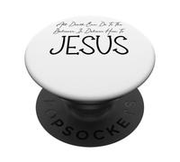 All Death Can Do is Deliver Him to Jésus PopSockets PopGrip Adhésif