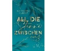 All Die Sterne Zwischen Uns
