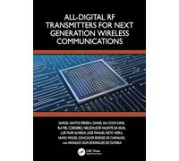 All-digital Rf Transmitters for Next Generation Wireless Communications