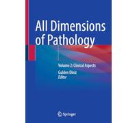 All Dimensions of Pathology: Volume 2: Clinical Aspects