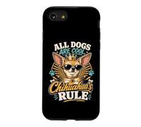 All Dogs are Cool, But Chihuahua’s Rule Coque pour iPhone SE (2020) / 7/8