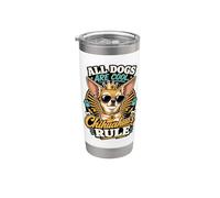 All Dogs Are Cool, But Chihuahua’s Rule Gobelet isotherme en acier inoxydable double paroi