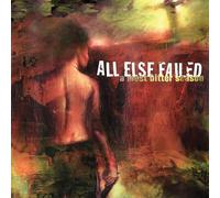 All Else Failed - A Most Bitter Season [VINYL]