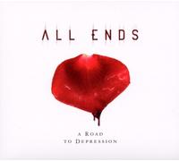 All Ends – A Road to Depression – CD Digipak