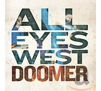 All Eyes West - Doomer [Import]