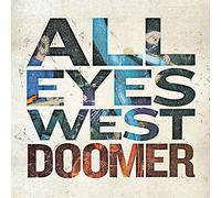 All Eyes West - Doomer [Import]