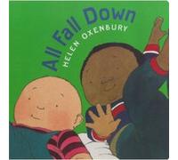 All Fall Down by Illustrated by Helen Oxenbury Helen Oxenbury (Auteur)