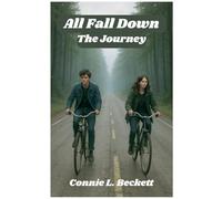 All Fall Down: The Journey