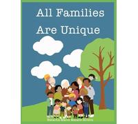 All Families Are Unique