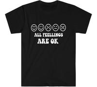 All Feelings are Okay T Shirt Mental Health Matters Motivational Gift Tee Black S