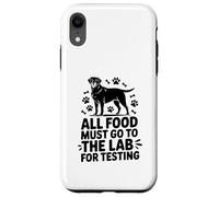 All Food Must Go to the Lab for Testing Funny Labrador Dog Coque pour iPhone XR