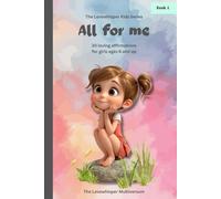 All for me: Affirmations for girls ages 6 and up, book 1, Self-worth, school, friedship, feelings, strengths, loving gift, hardcover