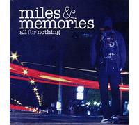 All for Nothing - Miles and Memories