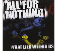 All for Nothing - What Lies Within Us [Jewelcase]