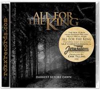 All For The King - Darkest Before Dawn
