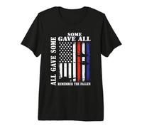 All Gave Some Gave All Flag Veteran Memorial Day Family T-Shirt Haut de Gamme