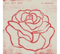 All Get Out – No Bouquet