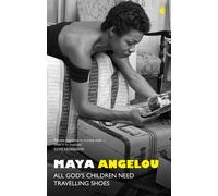 All God's Children Need Travelling Shoes