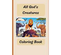 All God's Creatures Coloring Book