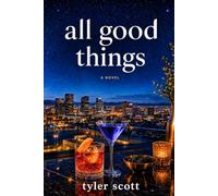All Good Things