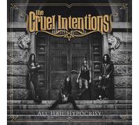Cruel Intentions – All Hail Hypocrisy – CD – Plastic Head