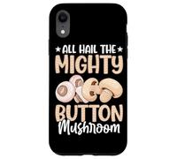 All Hail The Mighty Button Champignon Coque pour iPhone XR