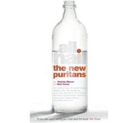 All Hail the New Puritans Unknown (Auteur)